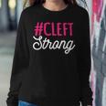 Cleft Lip Palate Strong Awareness Week Orofacial Hare-Lip Sweatshirt Gifts for Her