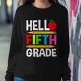 Cute Hello Fifth Grade Outfit Happy Last Day Of School Funny Gift Sweatshirt Gifts for Her