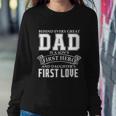 Dad A Sons Hero A Daughters First Love Fathers Day Cool Gift Sweatshirt Gifts for Her