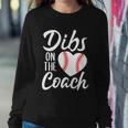 Dibs On The Coach Funny Baseball Heart Cute Mothers Day Tshirt Sweatshirt Gifts for Her
