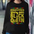 Educated Black Queen Tshirt Sweatshirt Gifts for Her