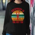 Everybody In The Hot Tub Funny Crawfish Sweatshirt Gifts for Her