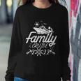 Family 2022 Family Cruise 2022 Cruise Boat Trip Sweatshirt Gifts for Her