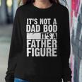 Father Figure Dad Bod Funny Meme Tshirt Sweatshirt Gifts for Her