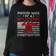 Firefighter Proud Wife Of A Volunteer Firefighter Fire Wife Sweatshirt Gifts for Her