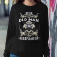 Firefighter Retired Firefighter Gifts Retired Firefighter V2 Sweatshirt Gifts for Her