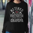 Firefighter Retired Firefighter Makes The Best Grandpa Retirement Gift V2 Sweatshirt Gifts for Her