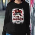 Firefighter The Red Proud Firefighter Fireman Aunt Messy Bun Hair Sweatshirt Gifts for Her