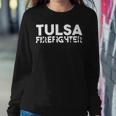 Firefighter Tulsa Firefighter Dad Proud Firefighter Fathers Day V3 Sweatshirt Gifts for Her