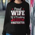 Firefighter Volunteer Fireman Firefighter Wife V3 Sweatshirt Gifts for Her