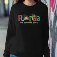 Florida The Sunshine State Colorful Sweatshirt Gifts for Her