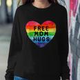 Free Mom Hugs Free Mom Hugs Inclusive Pride Lgbtqia Sweatshirt Gifts for Her