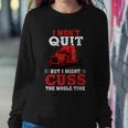 Fun Gift For Truck Drivers Cool Gift Sweatshirt Gifts for Her