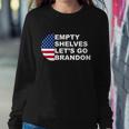 Funny Anti Biden Empty Shelves Joe Lets Go Brandon Anti Biden Sweatshirt Gifts for Her