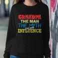 Funny Grandpa Man Myth The Bad Influence Tshirt Sweatshirt Gifts for Her