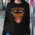 Funny Highland Cow Wild Hair Dont Care Cow Print Sweatshirt Gifts for Her
