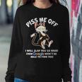 Funny Piss Me Off Cat Meme Sweatshirt Gifts for Her