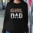 Girl Dad Funny Fathers Day Gift From Wife Daughter Baby Girl Gift Sweatshirt Gifts for Her
