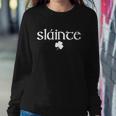 Good Health Slainte St Patricks Day Sweatshirt Gifts for Her