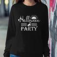 Halloween Party Cat Halloween Quote Sweatshirt Gifts for Her