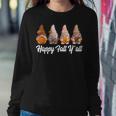 Happy Fall Yall Gnome Pumpkin Funny Autumn Gnomes Sweatshirt Gifts for Her