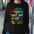 Happy Last Day Of School Cool Gift V2 Sweatshirt Gifts for Her