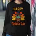Happy Turkey Day Funny Thanksgiving 2021 Autumn Fall Season V3 Sweatshirt Gifts for Her