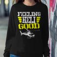 Helicopter Pilot Flight Medic Funny Feeling Good Sweatshirt Gifts for Her