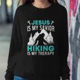 Hiking National Park Hike Mountain Funny Jesus Hiker Sweatshirt Gifts for Her