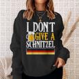 I Dont Give A Schnitzel German Beer Wurst Funny Oktoberfest Men Women Sweatshirt Graphic Print Unisex Gifts for Her