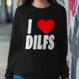 I Heart Dilfs V2 Sweatshirt Gifts for Her