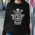 I Like My Racks Big My Butt Rubbed And Pork Pulled Pig Bbq Sweatshirt Gifts for Her