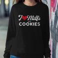 I Love Milfs And Cookies Gift Funny Cougar Lover Joke Gift Tshirt Sweatshirt Gifts for Her