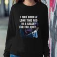 I Was Born A Long Time Ago 50Th Birthday Portrait Graphic Design Printed Casual Daily Basic Sweatshirt Gifts for Her