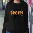 If The Broom Fits Fly It Halloween Quote Sweatshirt Gifts for Her