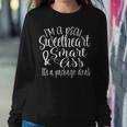 Im A Real Sweetheart Sweatshirt Gifts for Her