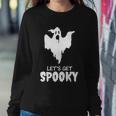 Lets Get Spooky Ghost Boo Halloween Quote Sweatshirt Gifts for Her