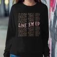 Line Em Up Retro Countrys Slogan Sweatshirt Gifts for Her