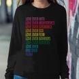 Love Over Everything Sweatshirt Gifts for Her