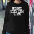 Lovely Funny Cool Sarcastic Eat Sleep Swing Dance Repeat Sweatshirt Gifts for Her