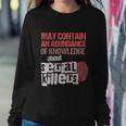 May Contain An Abundance Of Knowledge Funny True Crime V2 Sweatshirt Gifts for Her