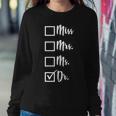 Miss Mrs Ms Dr Sweatshirt Gifts for Her