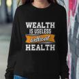Motivational Quote V2 Sweatshirt Gifts for Her