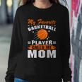 My Favorite Basketball Player Calls Me Mom Funny Basketball Mom Quote Sweatshirt Gifts for Her