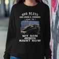 My Son Is On Uss John C Stennis Cvn 74 Cvn Sweatshirt Gifts for Her