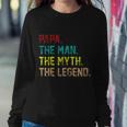 Papa The Man The Myth The Legend Vintage Sweatshirt Gifts for Her