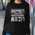 Private Detective Crime Investigator Investigating Cool Gift Sweatshirt Gifts for Her