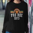 Pro Roe 1973 Rainbow Womens Rights Sweatshirt Gifts for Her