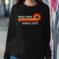 Pro Roe Retro Vintage Since 1973 Womens Rights Feminism Sweatshirt Gifts for Her