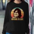Retro Vintage Futbol Is Life Tshirt Sweatshirt Gifts for Her